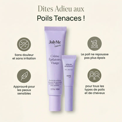 Crème dépilatoire visage & Sérum apaisant
